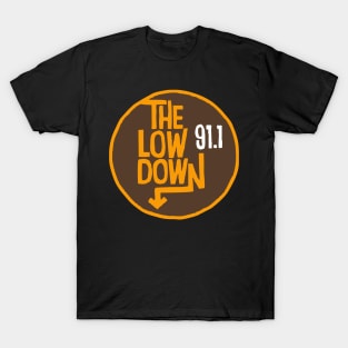 The Low Down Radio T-Shirt